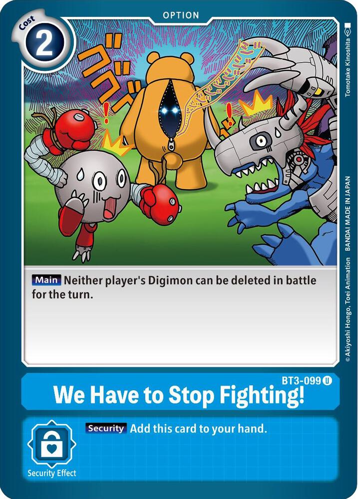 We Have to Stop Fighting! card image