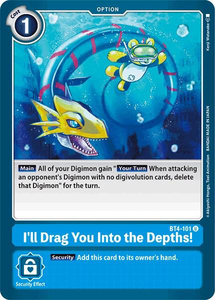 I'll Drag You Into the Depths card image