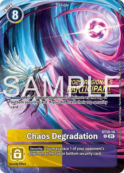Chaos Degradation (Regionals 25-26 Season 2 Participant) card image