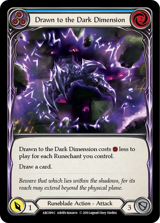 Drawn to the Dark Dimension (Blue) card image