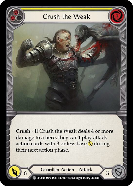 Crush the Weak (Yellow) card image