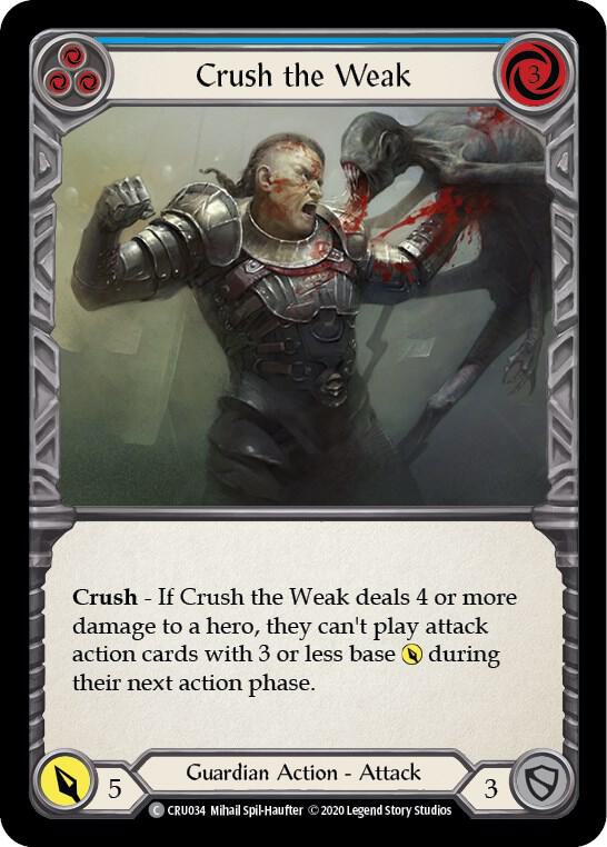 Crush the Weak (Blue) card image