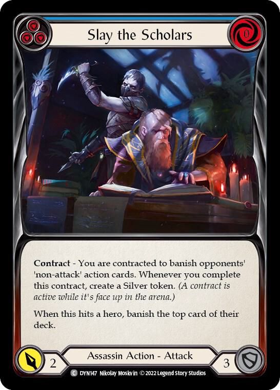 Slay the Scholars (Blue) card image