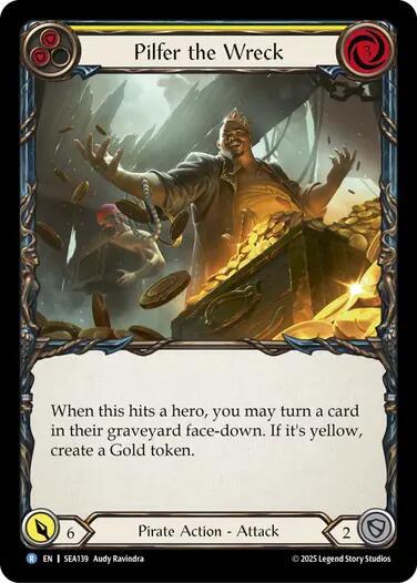 Pilfer the Wreck (Yellow) card image