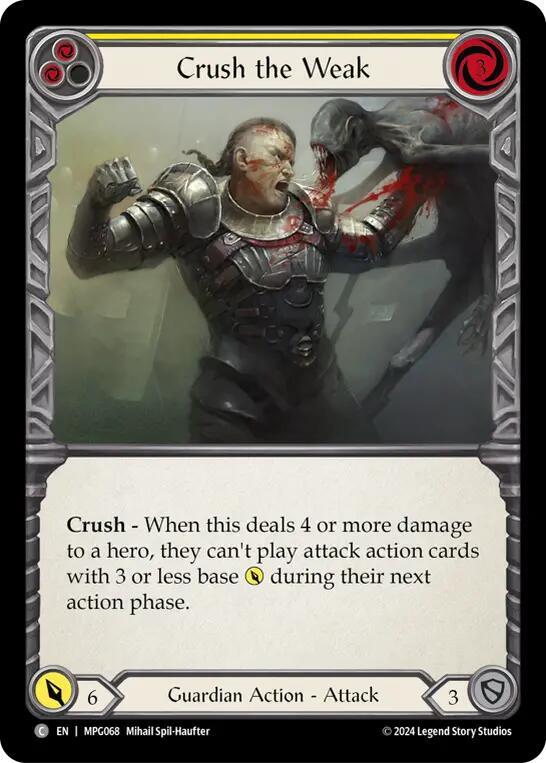 Crush the Weak (Yellow) card image