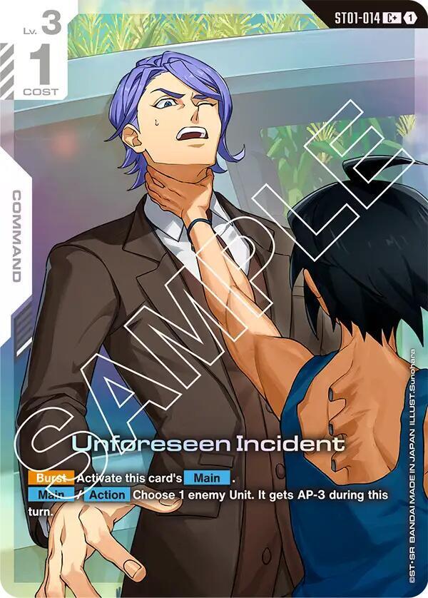 Unforeseen Incident (C+) card image