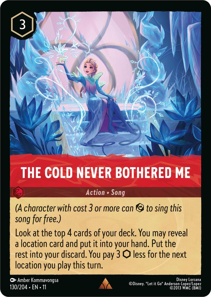 The Cold Never Bothered Me card image