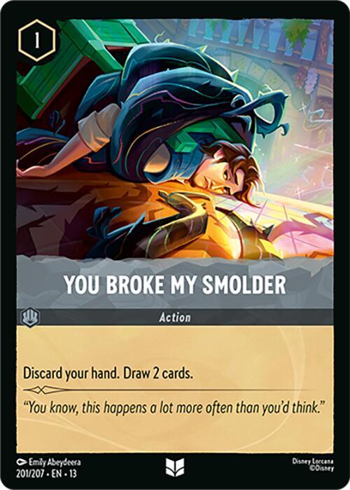 You Broke My Smolder card image