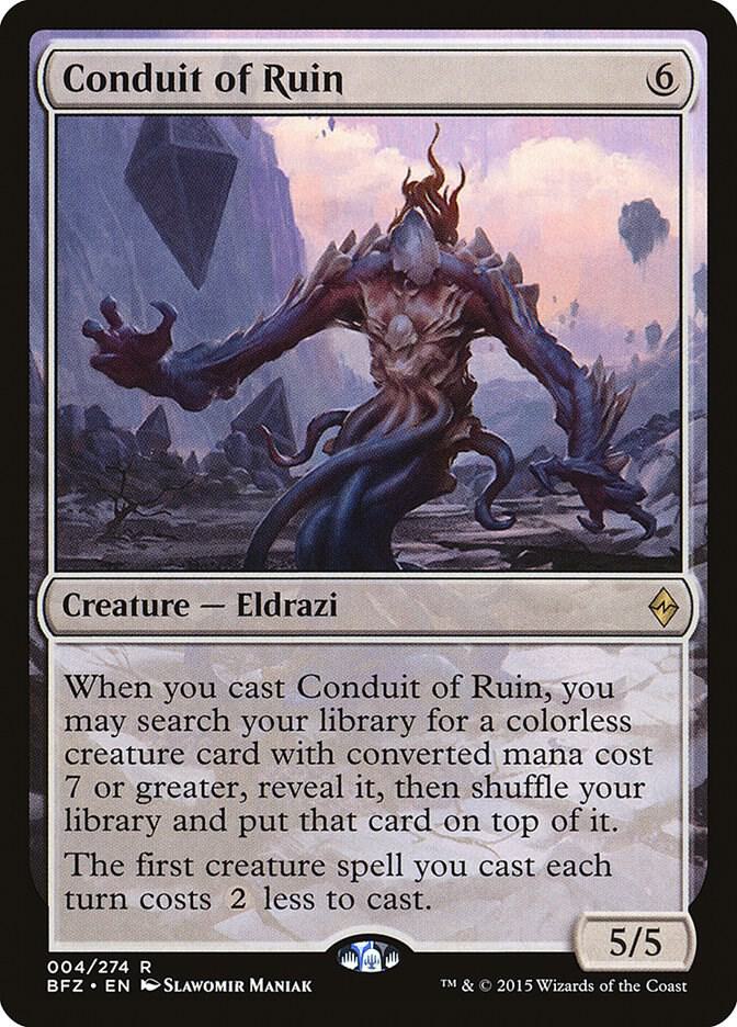 Conduit of Ruin card image