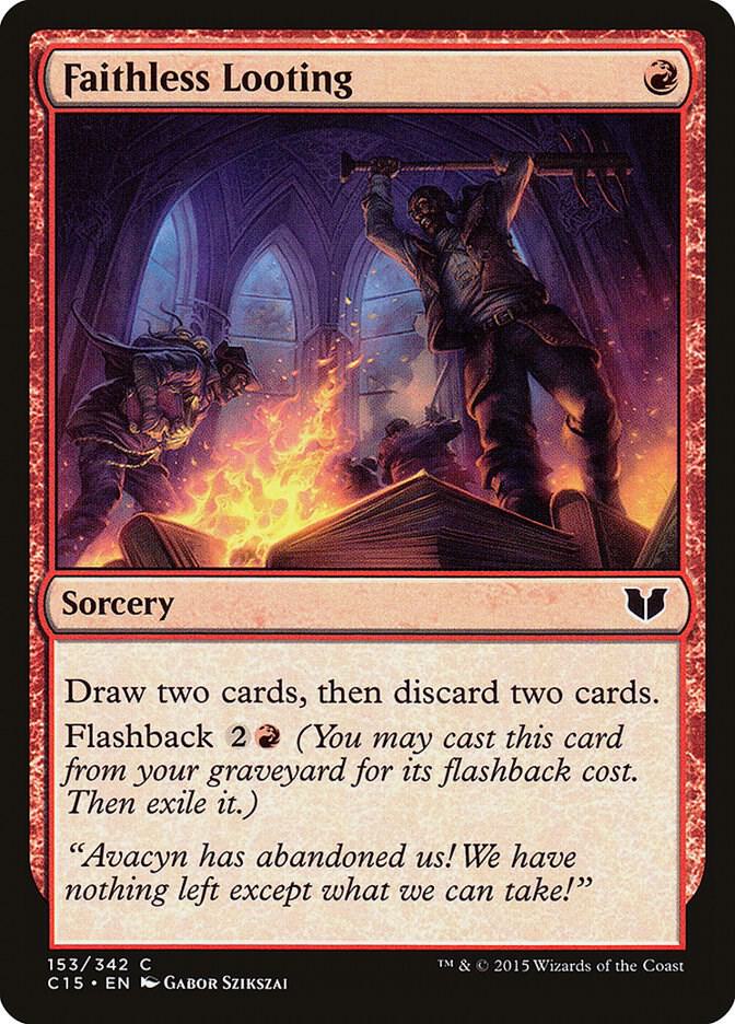 Faithless Looting card image
