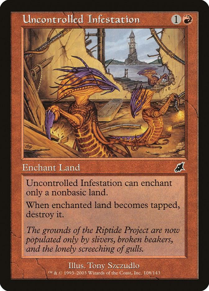 Uncontrolled Infestation card image