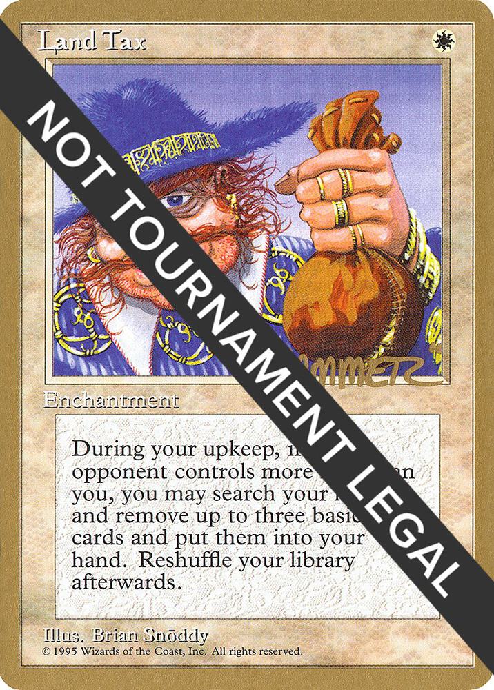 Land Tax - 1996 Shawn "Hammer" Regnier (4ED) card image