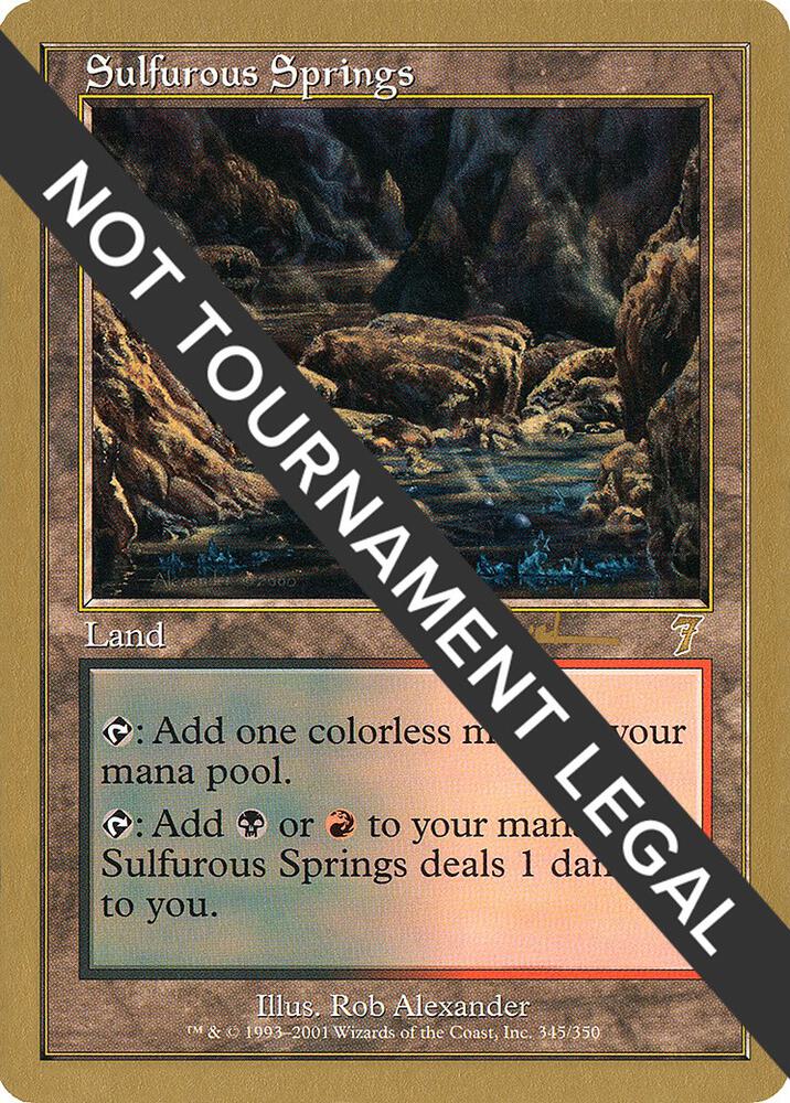 Sulfurous Springs - 2001 Antoine Ruel (7ED) card image