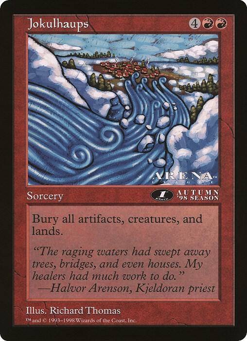Jokulhaups (1st Place) (Arena League) card image