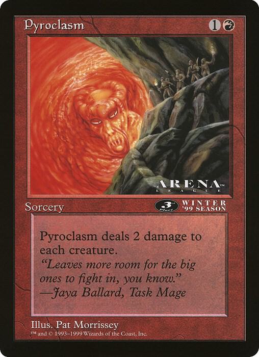 Pyroclasm (3rd Place) (Arena League) card image
