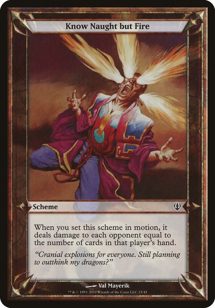 Know Naught but Fire (Archenemy) card image