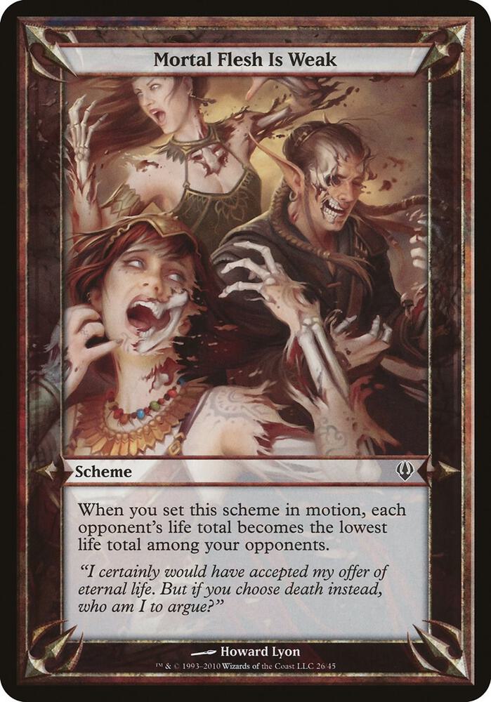 Mortal Flesh Is Weak (Archenemy) card image