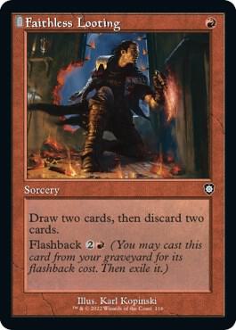 Faithless Looting (Retro Frame) card image