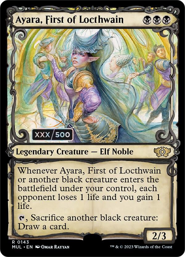 Ayara, First of Locthwain (Serial Numbered) card image