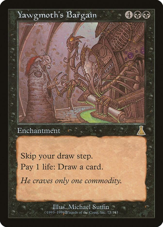 Yawgmoth's Bargain card image
