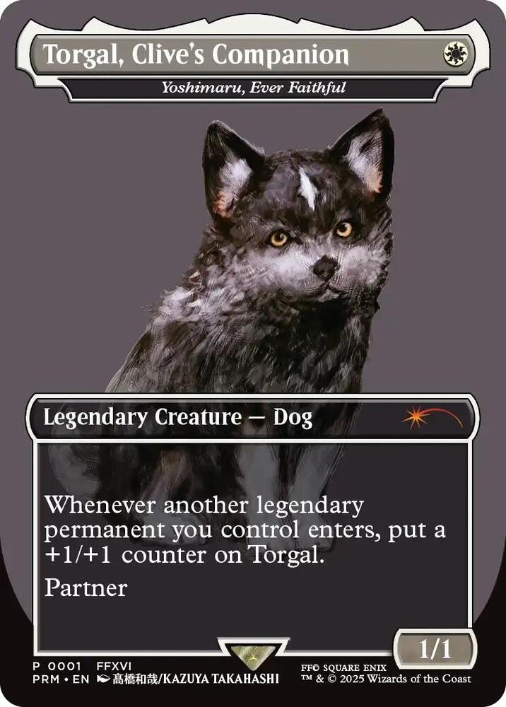 Torgal, Clive's Companion - Yoshimaru, Ever Faithful (MagicCon: Las Vegas 2025) card image