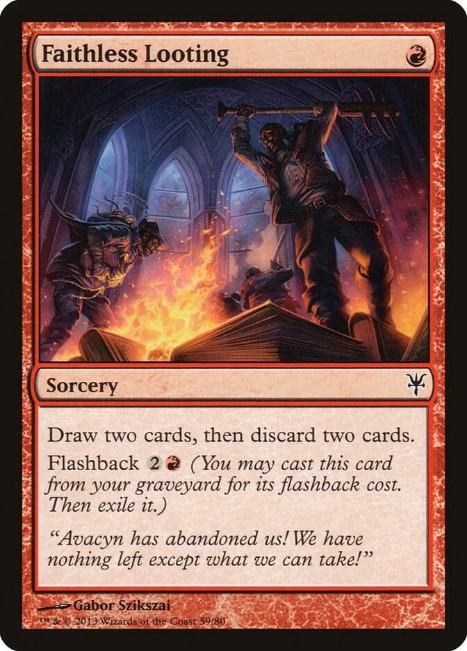 Faithless Looting card image