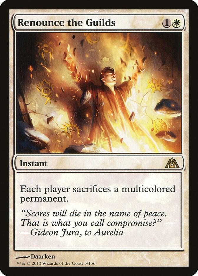 Renounce the Guilds card image