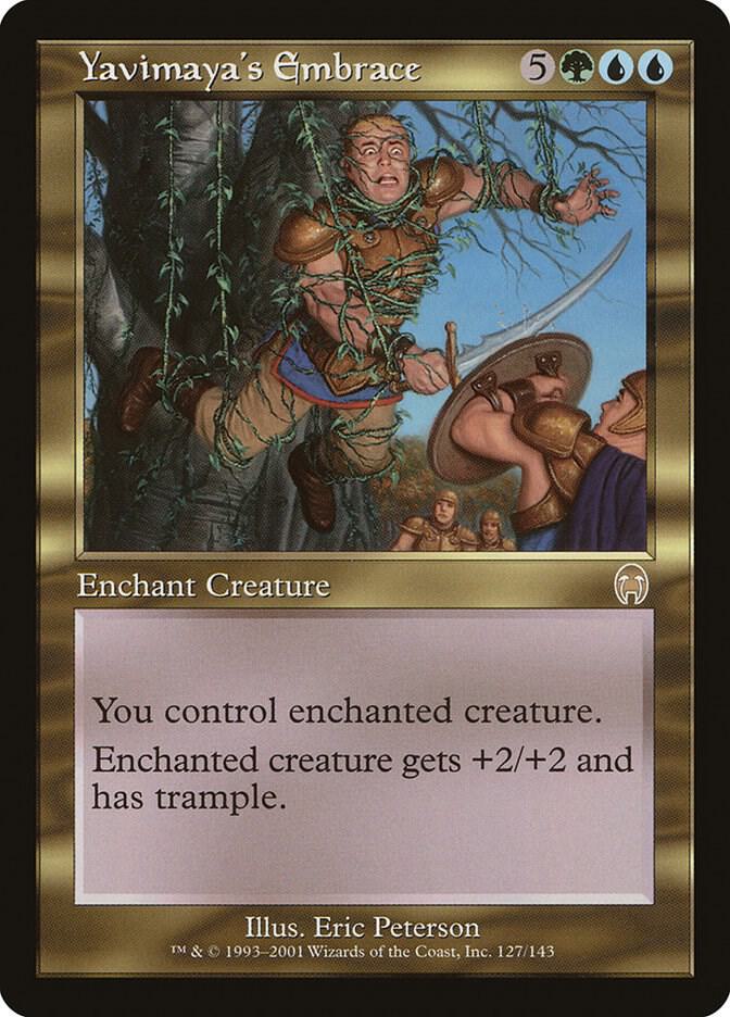Yavimaya's Embrace card image