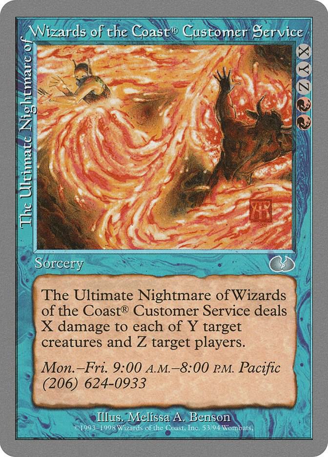 The Ultimate Nightmare of Wizards of the Coast Customer Service card image