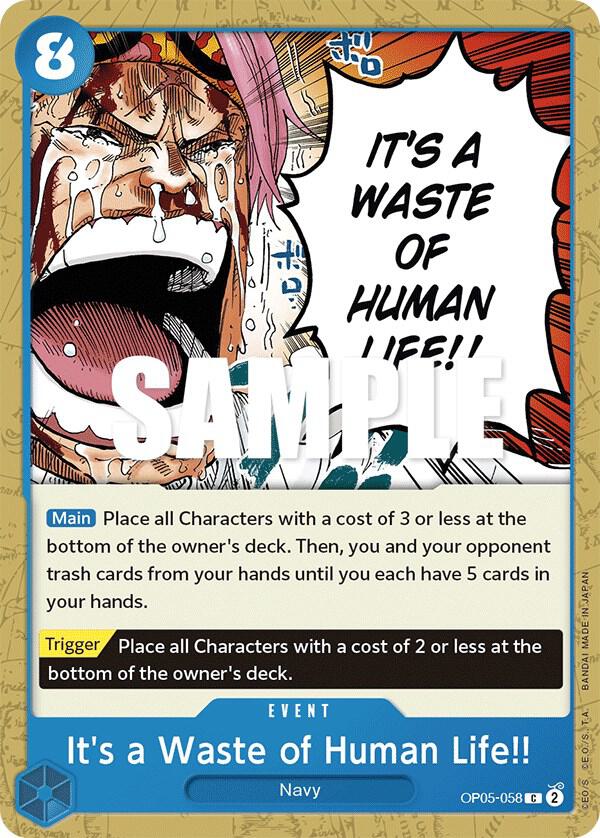 It's a Waste of Human Life!! card image