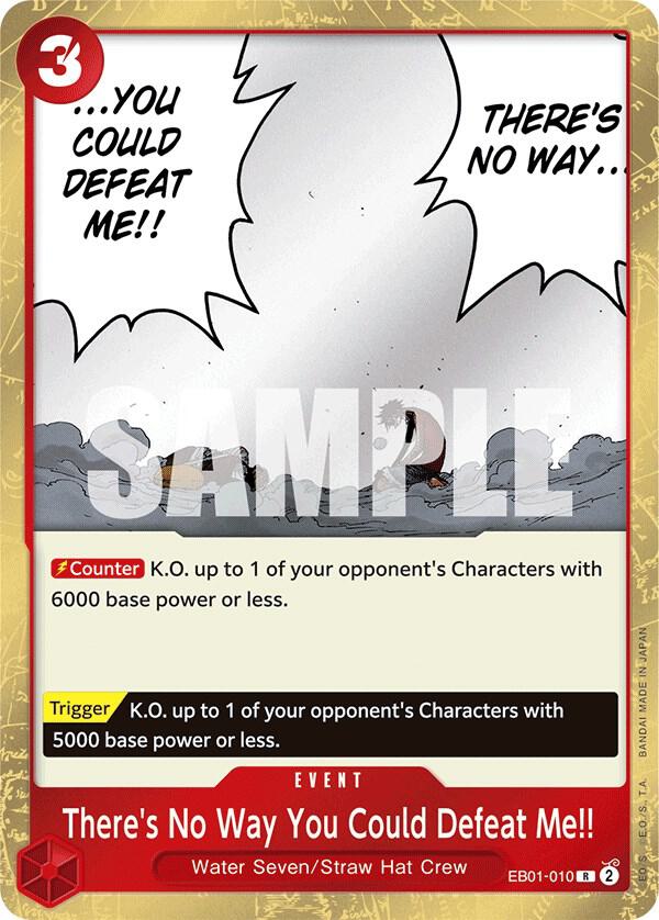 There's No Way You Could Defeat Me!! card image