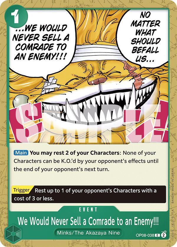 We Would Never Sell a Comrade to an Enemy!!! card image