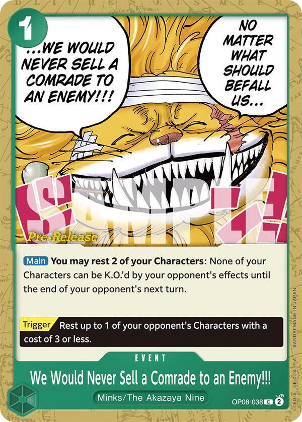 We Would Never Sell a Comrade to an Enemy!!! card image