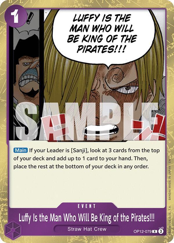 Luffy Is the Man Who Will Be King of the Pirates!!! card image