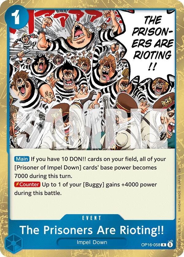 The Prisoners Are Rioting!! card image