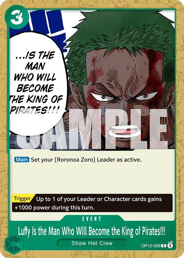 Luffy Is the Man Who Will Become the King of Pirates!!! card image