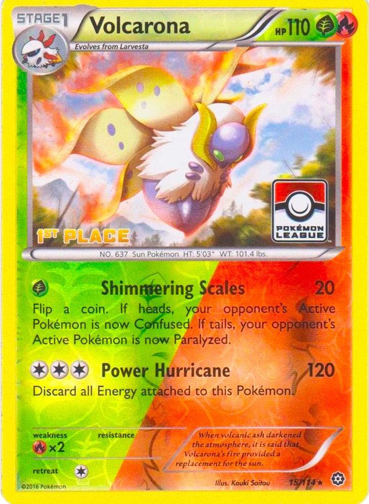 Volcarona - 15/114 (Pokemon League) [1st Place] card image
