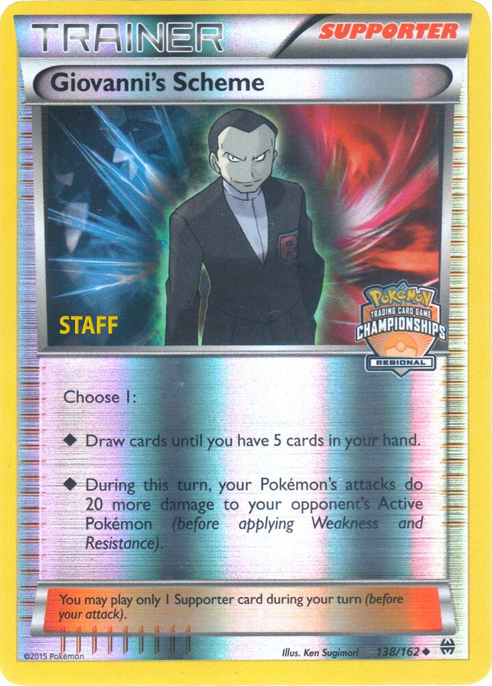 Giovanni's Scheme - 138/162 (Regional Championships) [Staff] card image