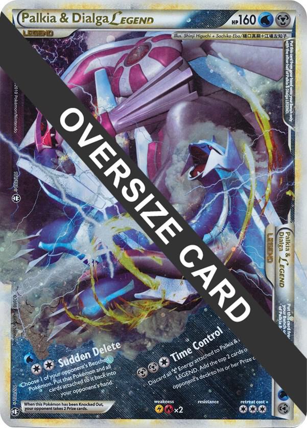Palkia & Dialga Legends - 101/102 + 102/102 (Single Oversized Promo) card image