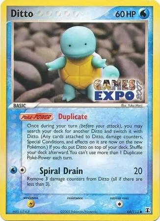 Ditto (Squirtle) - 64/113 (Games Expo 2007) card image