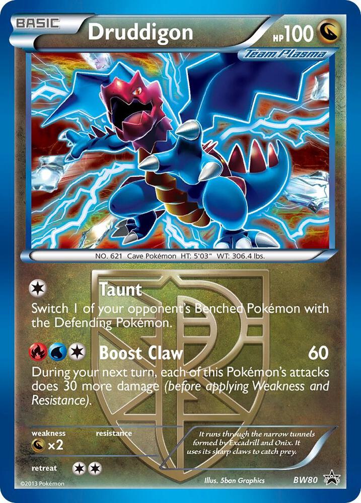 Druddigon (Team Plasma) - BW80 (Cosmos Holo) card image