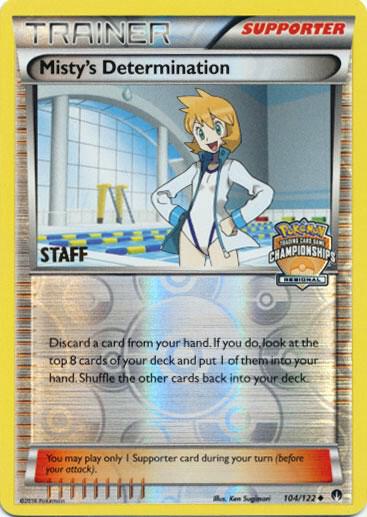 Misty's Determination - 104/122 (Regional Championships) [Staff] card image