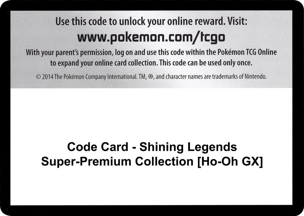Code Card - Shining Legends Super-Premium Collection [Ho-Oh GX] card image