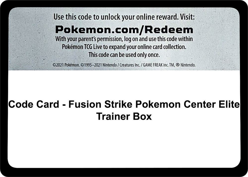 Code Card - Fusion Strike Pokemon Center Elite Trainer Box card image