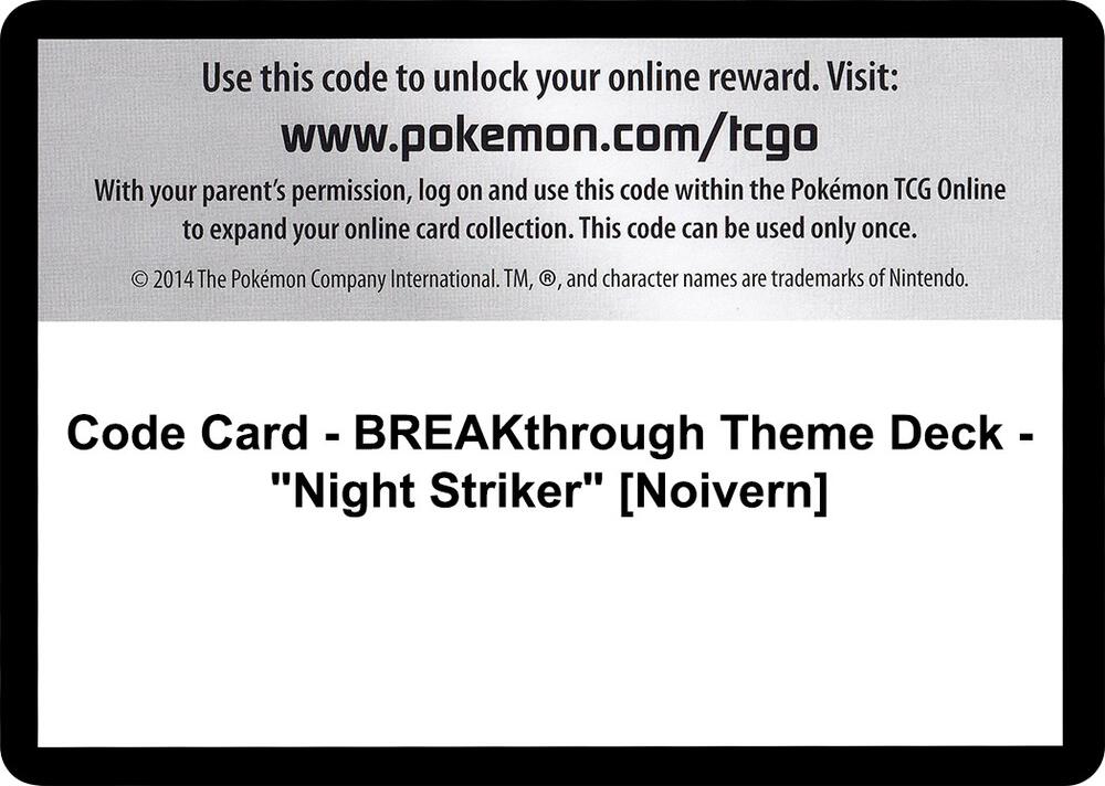 Code Card - BREAKthrough Theme Deck - "Night Striker" [Noivern] card image
