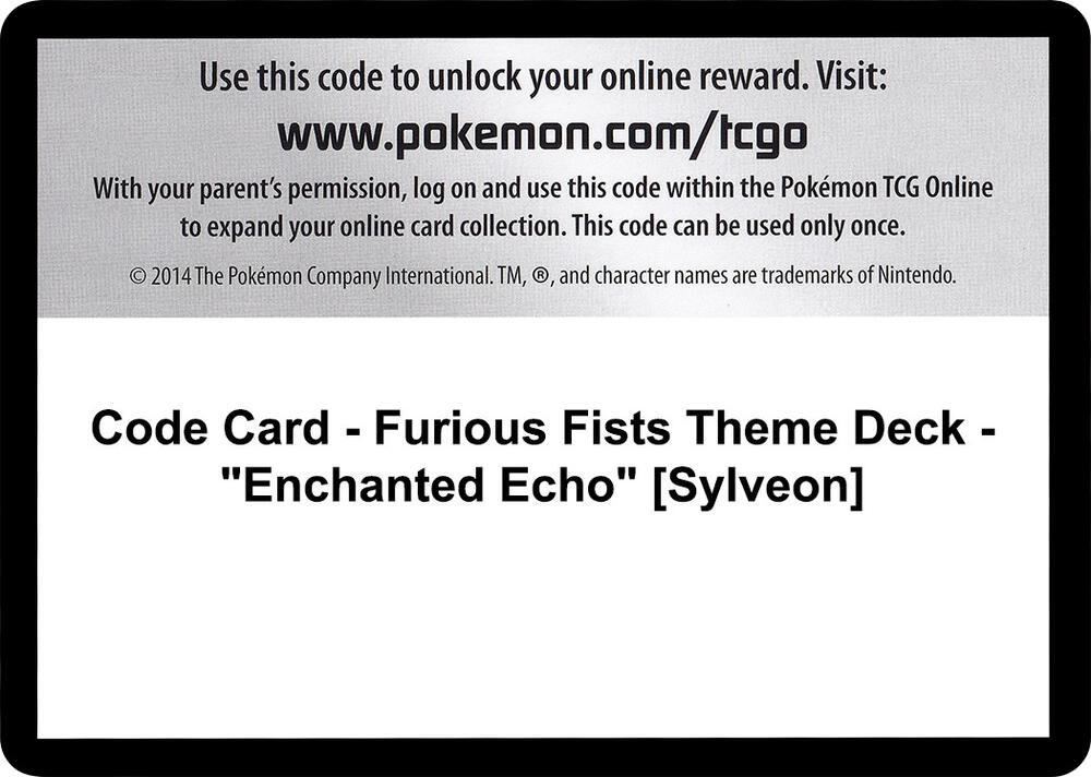 Code Card - Furious Fists Theme Deck - "Enchanted Echo" [Sylveon] card image