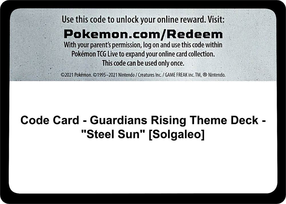Code Card - Guardians Rising Theme Deck - "Steel Sun" [Solgaleo] card image