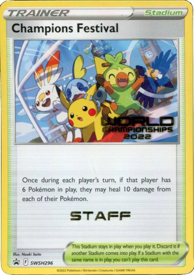 Champions Festival - SWSH296 (World Championships 2022) [Staff] card image