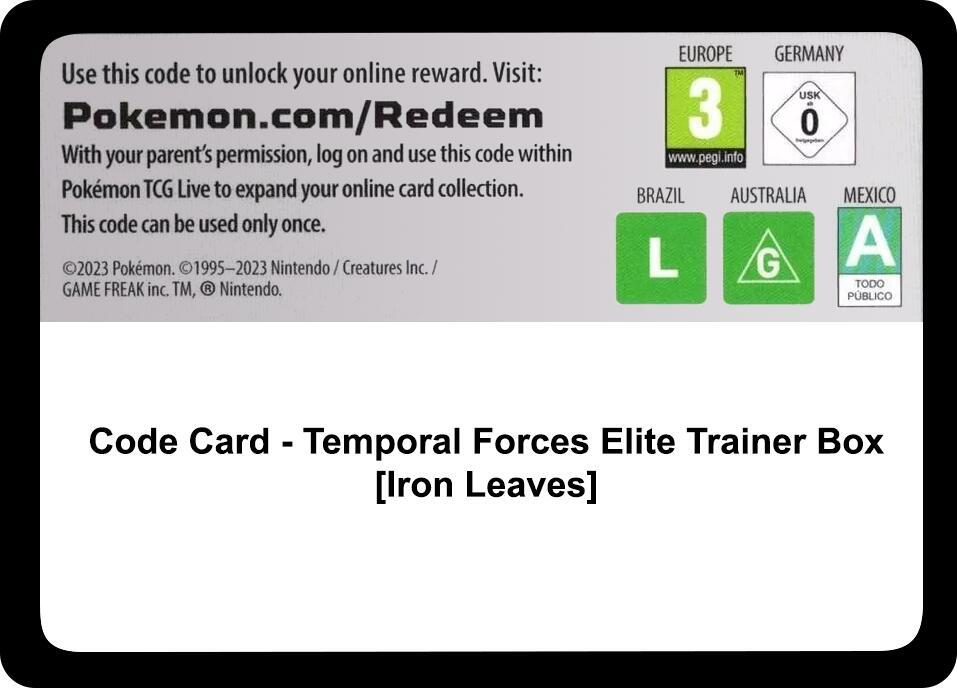 Code Card - Temporal Forces Elite Trainer Box [Iron Leaves] card image
