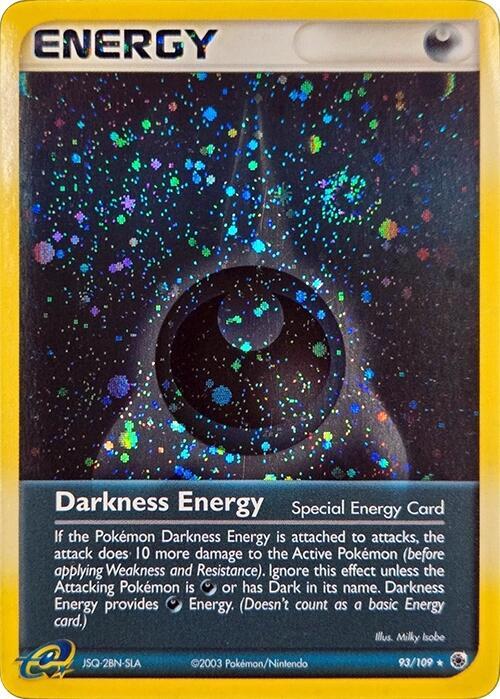 Darkness Energy (Special) - 93/109 (Cosmos Holo) card image